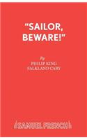 Sailor Beware: Play(Acting Edition S.)