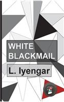 White Blackmail