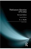 Eastern Question 1774-1923, The