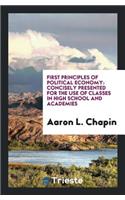 First Principles of Political Economy