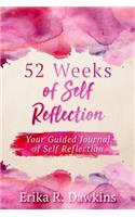 52 Weeks of Self Reflection: (English)