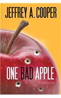 One Bad Apple: (A Novella)