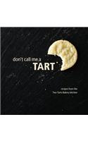 Don't Call Me a Tart