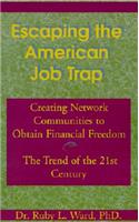 Escaping the American Job Trap