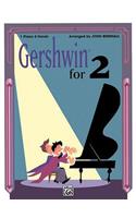 Gershwin for 2