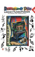Performance Plus, Bk 1: Popular Music -- Looney Tunes Parade