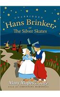 Hans Brinker Lib/E