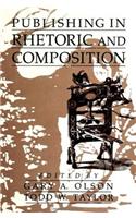 Publishing in Rhetoric and Composition