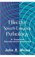 Effective Speech-language Pathology
