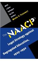 NAACP's Legal Strategy Against Segregated Education, 1925-1950