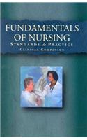 Fundamentals of Nursing Clinical Companion