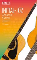 Trinity College London Acoustic Guitar Exam Pieces 2020-2023: Initial-Grade 2