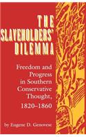 Slaveholders' Dilemma