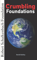 Crumbling Foundations