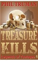 Treasure Kills: (1 Legends of Tsalagee)