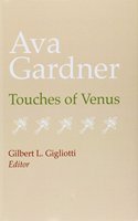 Ava Gardner: Touches of Venus