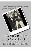 From Victim to Victor