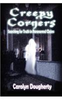 Creepy Corners