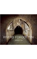 Rivers Forgotten