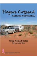 Fingers Crossed Across Australia
