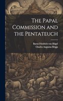 Papal Commission and the Pentateuch