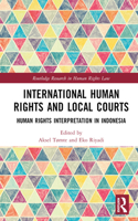 International Human Rights and Local Courts