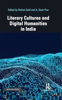 Literary Cultures and Digital Humanities in India