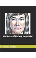 The Woman of Mystery
