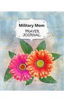 Military Mom Prayer Journal: 60 days of Guided Prompts and Scriptures Blue Floral Flowers