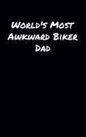 World's Most Awkward Biker Dad