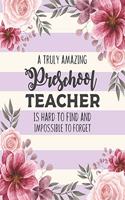 A Truly Amazing Preschool Teacher Is Hard To Find And Impossible To Forget
