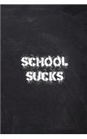 School Sucks