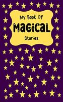 My Book Of Magical Stories