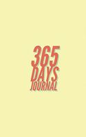 365 Days Journal: Blank Lined/Ruled Paper One Page Per Day (Volume 6)