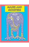 Mazes and Monsters