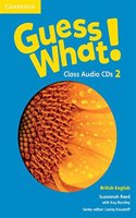 Guess What! Level 2 Class Audio CDs British English