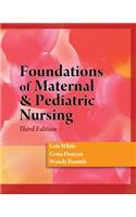 Foundations of Maternal & Pediatric Nursing (Book Only)