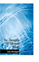 The Cheverels of Cheverel Manor