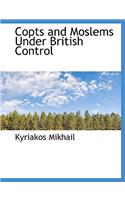 Copts and Moslems Under British Control