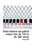 British Historical and Political Orations from the 12th to the 20th Century