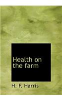 Health on the Farm
