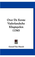 Over de Eerste Vaderlandsche Klugtspelen (1780)