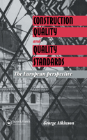 Construction Quality and Quality Standards