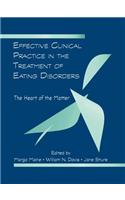Effective Clinical Practice in the Treatment of Eating Disorders