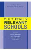 Culturally Relevant Schools