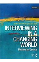 Interviewing in a Changing World