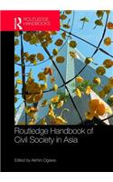 Routledge Handbook of Civil Society in Asia