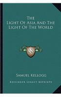 Light Of Asia And The Light Of The World