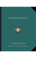 On Rejuvenation