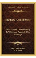 Industry and Idleness